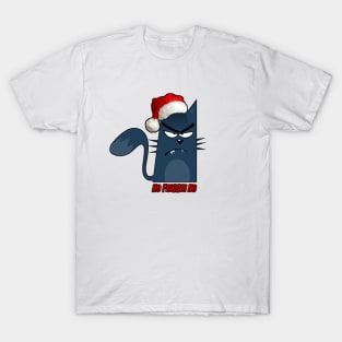 Ho Friggin Ho T-Shirt